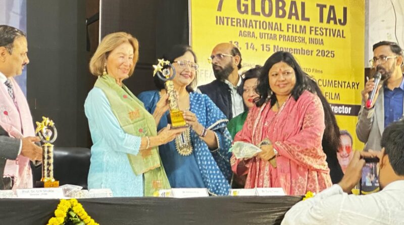 सातवां ग्लोबल ताज इंटरनेशनल फ़िल्म फ़ेस्टिवल का हुआ आग़ाज़ |